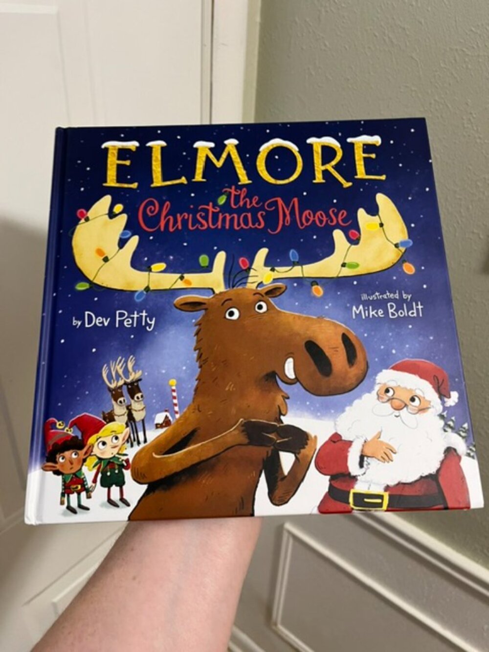 Elmore The Christmas Moose - Hardcover Book - MUST BE BUNDLED